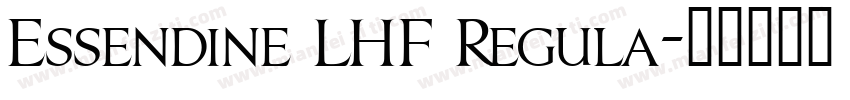 Essendine LHF Regula字体转换